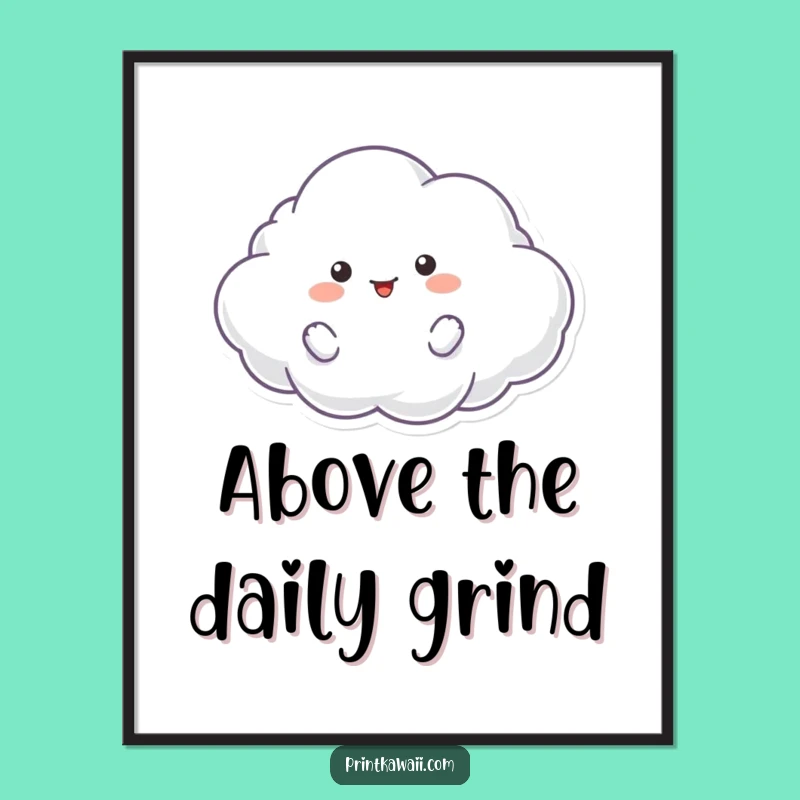 Funny Fluffy Cloud Digital Art - Playful Character Printable, Instant Gift