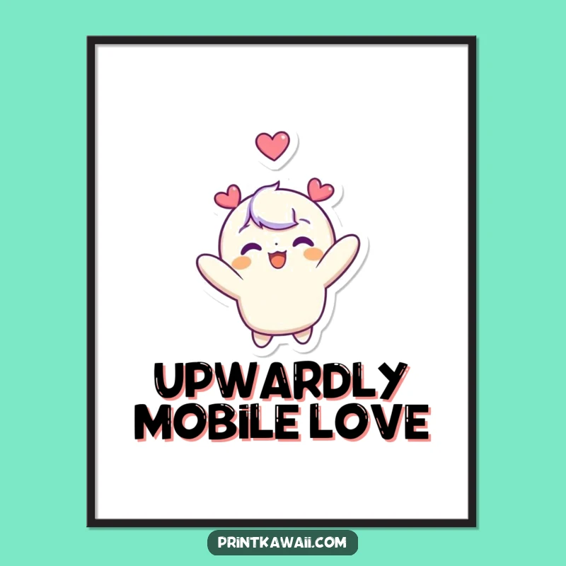 Funny Inspirational Poster: Cute Character's Heart Float - Uplifting Wall Art Funny Gift