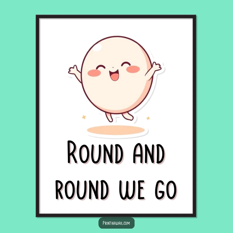 Free Printable Wall Art: Dancing Round Character Hilarious Downloadable Decor