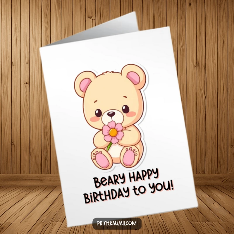 Funny Free Printable Birthday Card featuring a content teddy bear character holding a flower, a sweet and downloadable message.