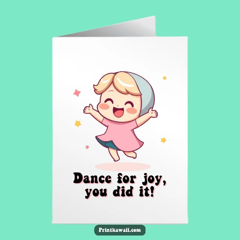 Free Printable Congrats Card: Dancing Character Celebration, Funny Downloadable Gift