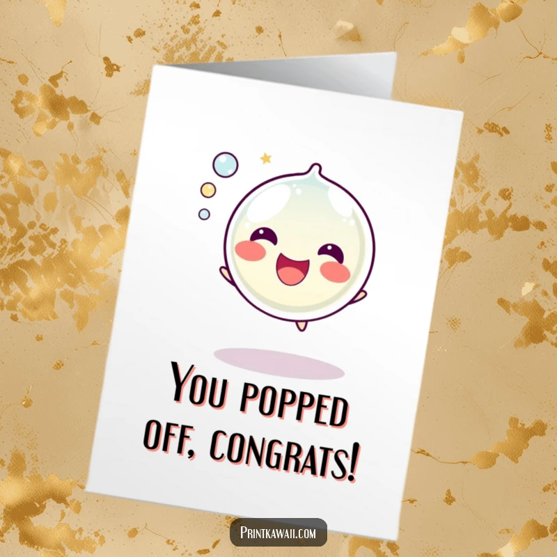 Funny Free Printable Congratulations Card: Bubble character happily bursting, releasing small bubbles and smiles. Great downloadable art.