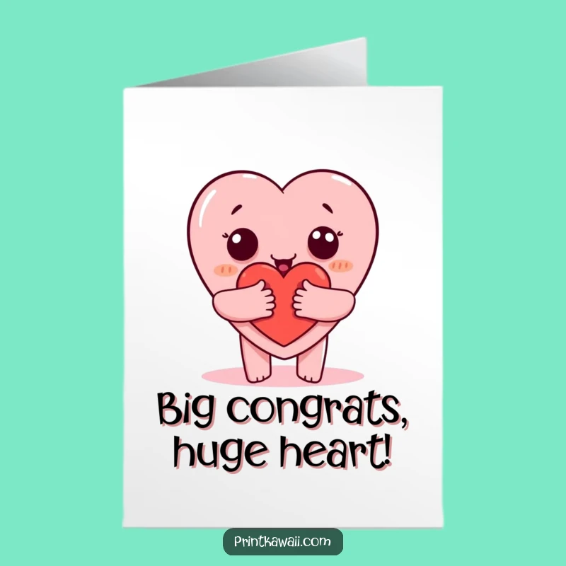 Free Printable Heart Hug Congrats Card: Warm Wishes Downloadable
