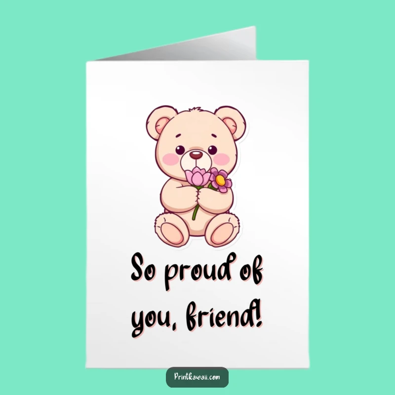 Free Printable Congrats Card: Teddy Bear Flower Sweet Funny Downloadable Gift