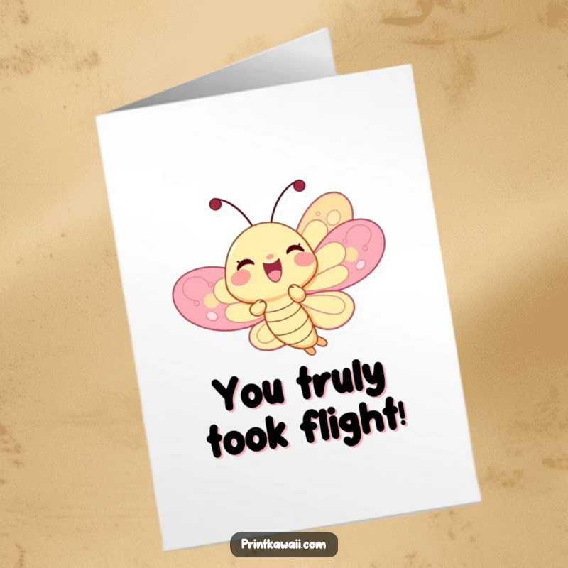 Funny free printable congratulations card showcasing a delighted butterfly character mid-flight, its colorful wings expressing pure, unadulterated joy.
