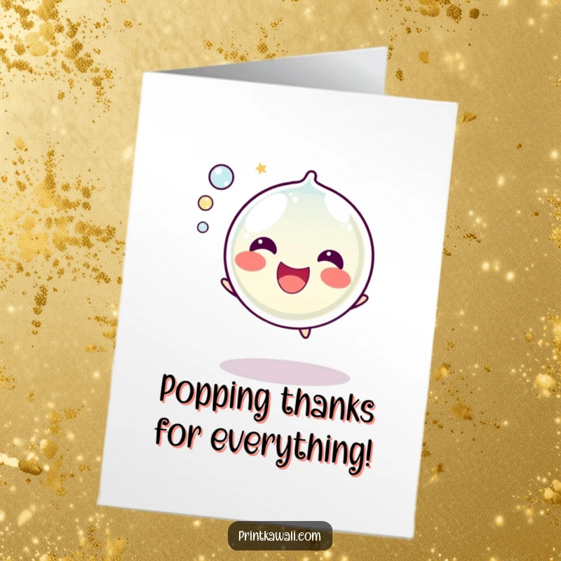 Funny Free Printable Thank You Card: Bubble character joyfully popping with a happy sound, sending thanks. Instant downloadable art.